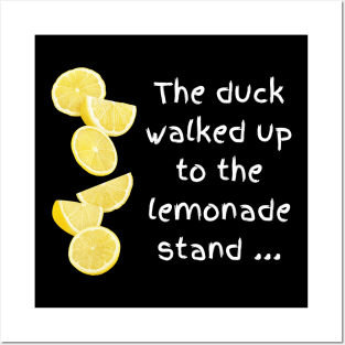 the duck and lemonade stand song tee Posters and Art